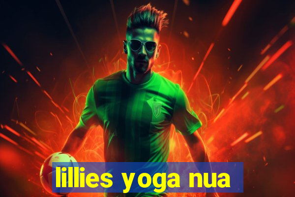 lillies yoga nua